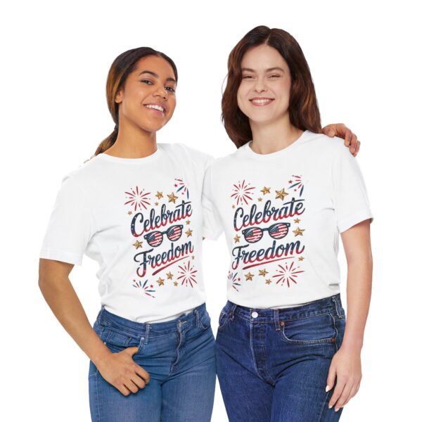 Celebrate Freedom Tee, Patriotic T-Shirt, Unisex Graphic Tee, Fourth of July, Independence Day, Summer Fun Shirt - Image 2