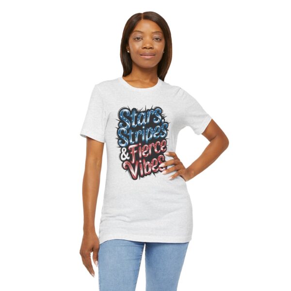 Copy of Stars, Stripes, and Fierce Vibes Tee - Unisex Short Sleeve Shirt, Patriotic T-Shirt, Summer Fashion, Gift for Her, Independence Day Outfit - Image 6