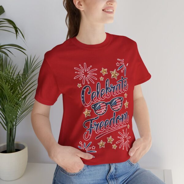 Celebrate Freedom Tee, Patriotic T-Shirt, Unisex Graphic Tee, Fourth of July, Independence Day, Summer Fun Shirt - Image 13