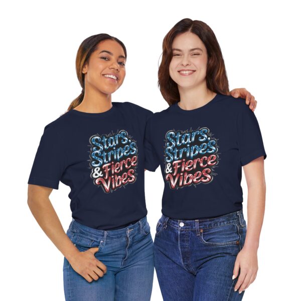 Copy of Stars, Stripes, and Fierce Vibes Tee - Unisex Short Sleeve Shirt, Patriotic T-Shirt, Summer Fashion, Gift for Her, Independence Day Outfit - Image 11