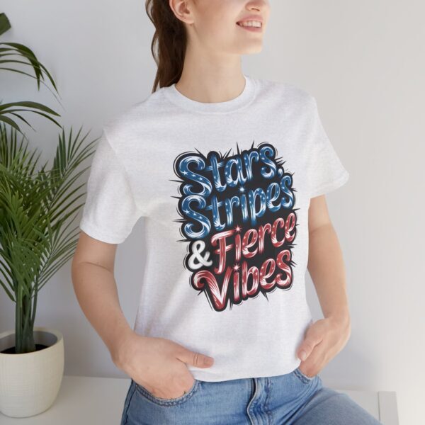 Copy of Stars, Stripes, and Fierce Vibes Tee - Unisex Short Sleeve Shirt, Patriotic T-Shirt, Summer Fashion, Gift for Her, Independence Day Outfit - Image 4