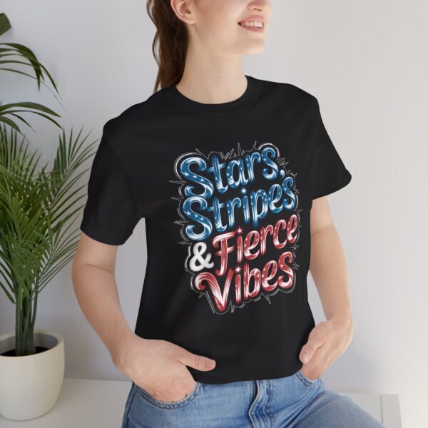 Copy of Stars, Stripes, and Fierce Vibes Tee - Unisex Short Sleeve Shirt, Patriotic T-Shirt, Summer Fashion, Gift for Her, Independence Day Outfit - Image 7